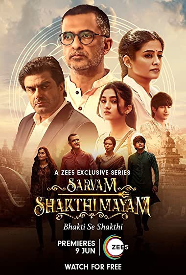 Sarvam Shakthi Mayam (2023) S01 Complete Hindi Zee5 WEB-DL – 480P | 720P | 1080P – x264 – 700MB | 1.4GB | 2.9GB – Download & Watch Online