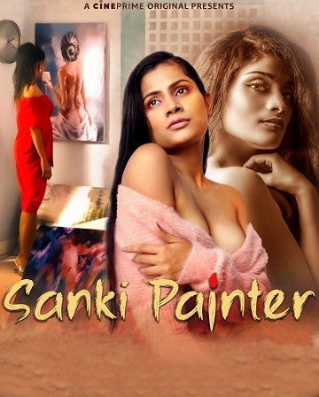 18+ Sanki Painter (2023) UNRATED 720p HEVC HDRip Cineprime S01E03 Hot Series x265 AAC