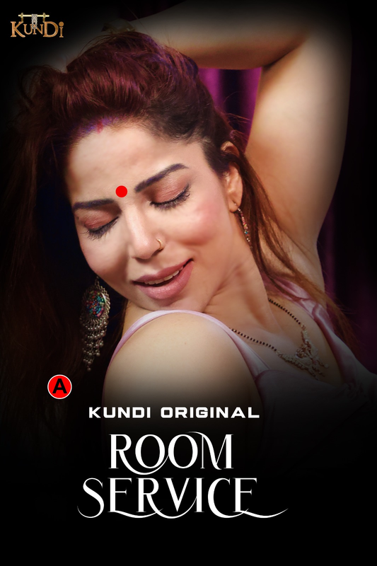 18+ Room Service 2023 KundiApp S01E01 | E02 Hindi Web Series 1080p-720p HDRip 