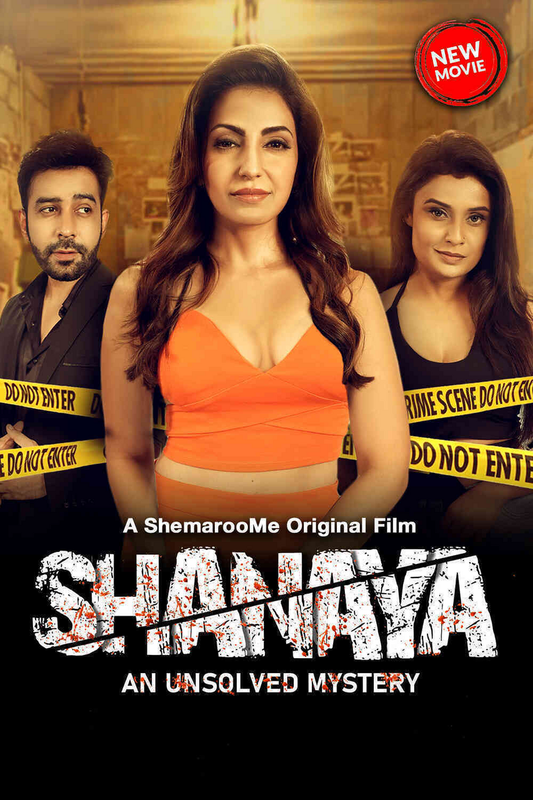 Shanaya: An Unsolved Mystery (2023) Hindi 1080p-720p-480p HDRip x264 AAC ESubs Full Bollywood Movie
