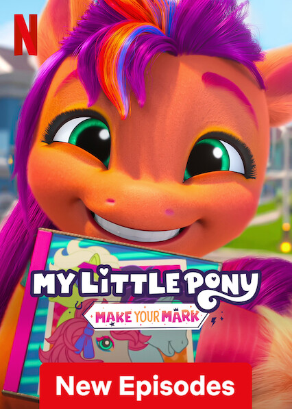 My Little Pony Make Your Mark 2023 S04 Hindi ORG Dual Audio NF Series 1080p-720p-480p HDRip 