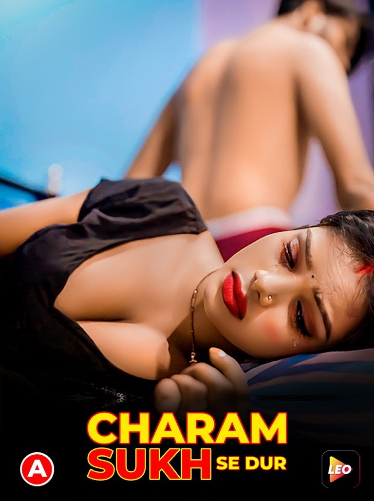 Charam Sukh Se Dur 2022 LeoApp Hindi Short Film 1080p HDRip 201MB Download