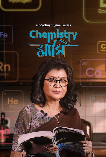 Chemistry Mashi (2024) S01 Bengali Hoichoi WEB-DL – 480P | 720P | 1080P – x264 – 450MB | 1GB | 2.4GB – Download & Watch Online