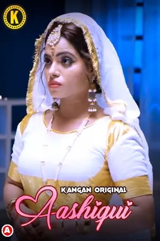 18+ Ashiqui 2023 Kangan S01E01 Hindi Web Series 1080p HDRip 