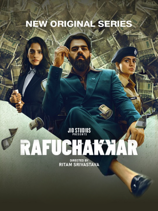 Rafuchakkar 2023 Hindi S01E01TE02 Web Series 1080p-720p HDRip 