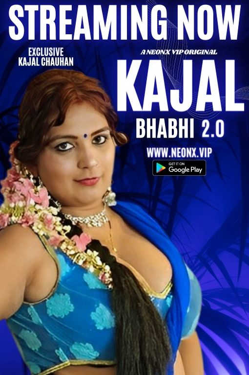 18+ Kajal Bhabhi 2.0 (2023) UNRATED 720p HEVC HDRip NeonX Originals Short Film x265 AAC