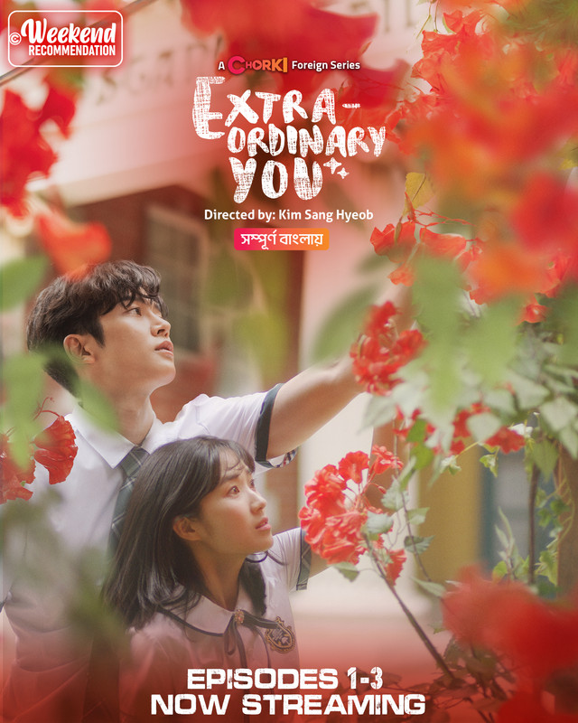 Extraordinary You (2023) S01E04-06 Korean Drama Bengali Dubbed ORG WEB-DL – 480P | 720P | 1080P – x264 – 800MB | 1.9GB | 2.8GB – Download & Watch Online