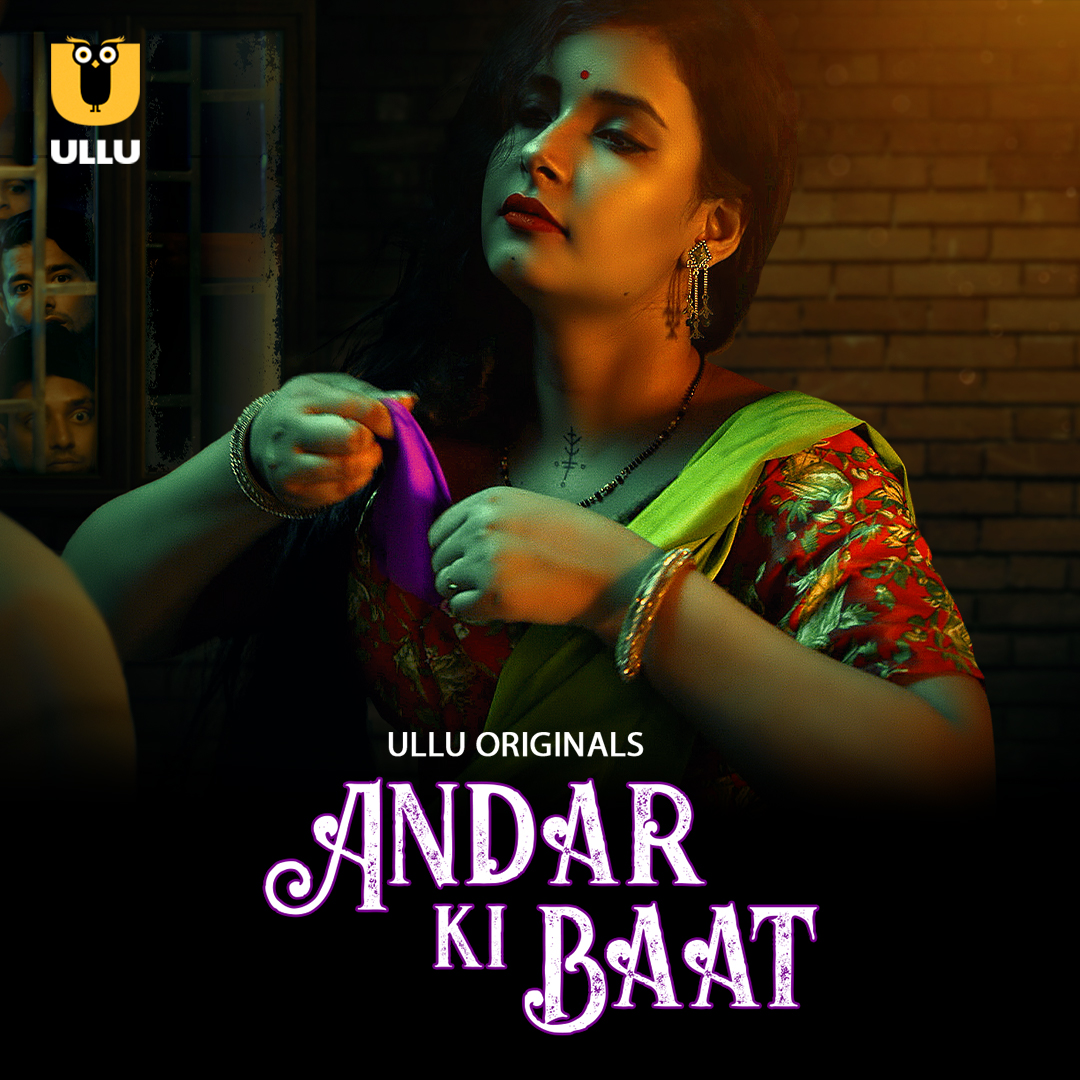 18+ Andar Ki Baat Part 01 2023 Ullu Hindi Web Series 720p HDRip Download