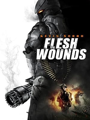 Flesh Wounds (2011) Dual Audio [Hindi-English] Blu-Ray – 480P | 720P – x264 – 350MB | 950MB ESub- Download & Watch Online