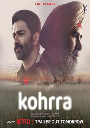 Kohrra (2023–) S01 Complete Hindi Netflix WEB-DL – 480P | 720P – x264 – 700MB | 2GB ESub- Download & Watch Online