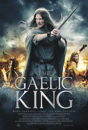 The Gaelic King (2017) Dual Audio [Hindi-English] Blu-Ray – 480P | 720P – x264 – 450MB | 1.2GB ESub- Download & Watch Online